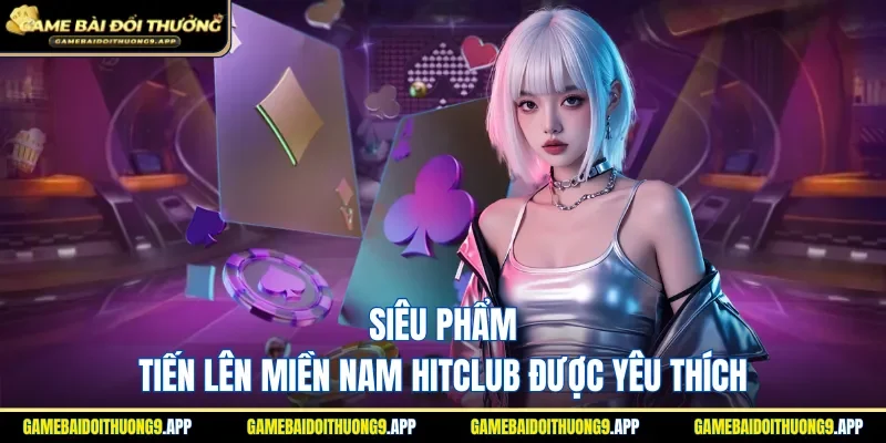 Game bài Tiến lên với cách chơi đầy thú vị