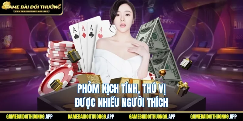 Phỏm là trò chơi có tính giải trí cao