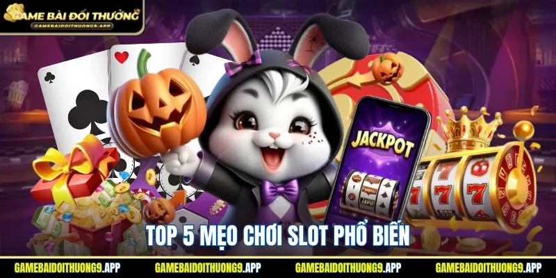 5 bí quyết khi chơi slot online